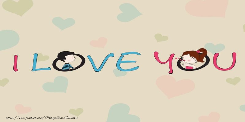 Felicitari Ziua indragostitilor in Engleza - Happy Valentine's Day! I love you! 14 February