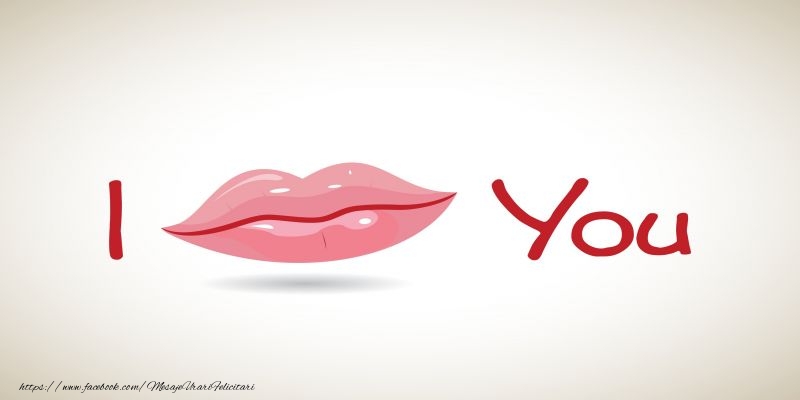 Felicitari Ziua indragostitilor in Engleza - Happy Valentine's Day! I love you! 14 February