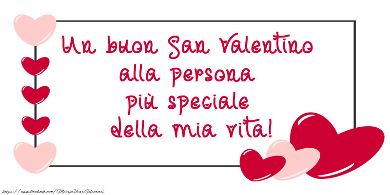Felicitari Ziua indragostitilor in Italiana - Buon San Valentino! Ti amo! 14 Febbraio