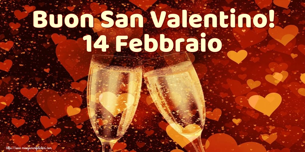 Felicitari Ziua indragostitilor - Buon San Valentino! 14 Febbraio - mesajeurarifelicitari.com
