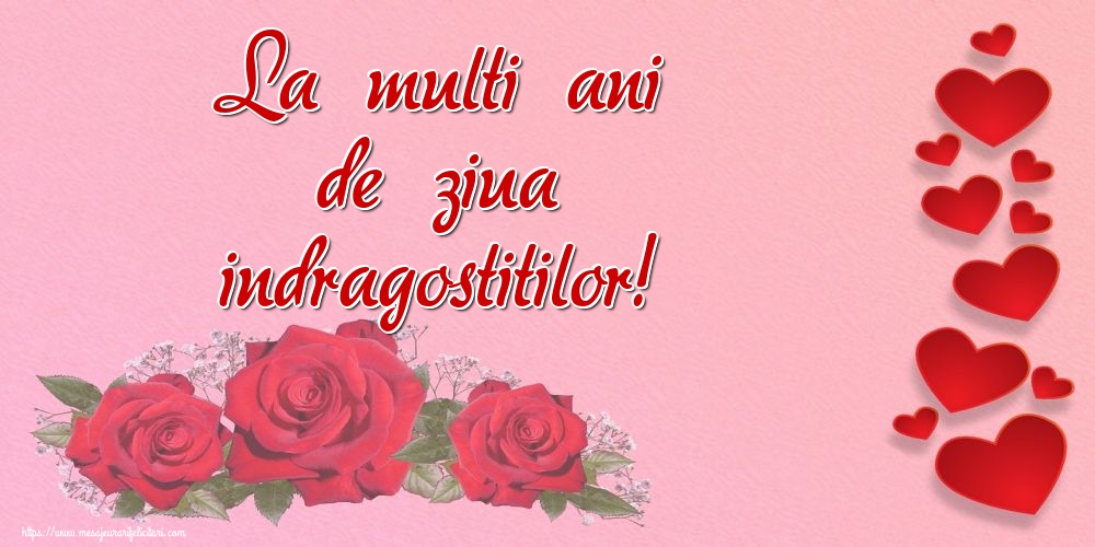 La multi ani de ziua indragostitilor!