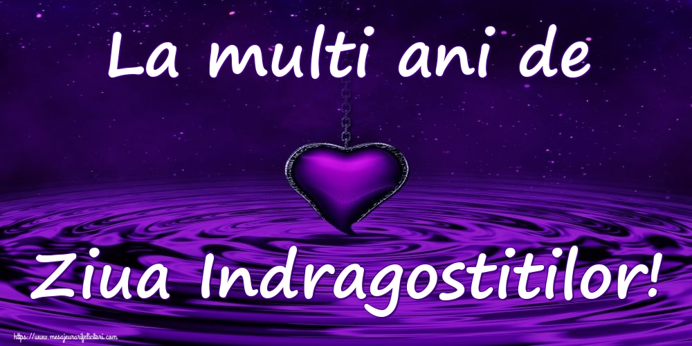 La multi ani de Ziua Indragostitilor!