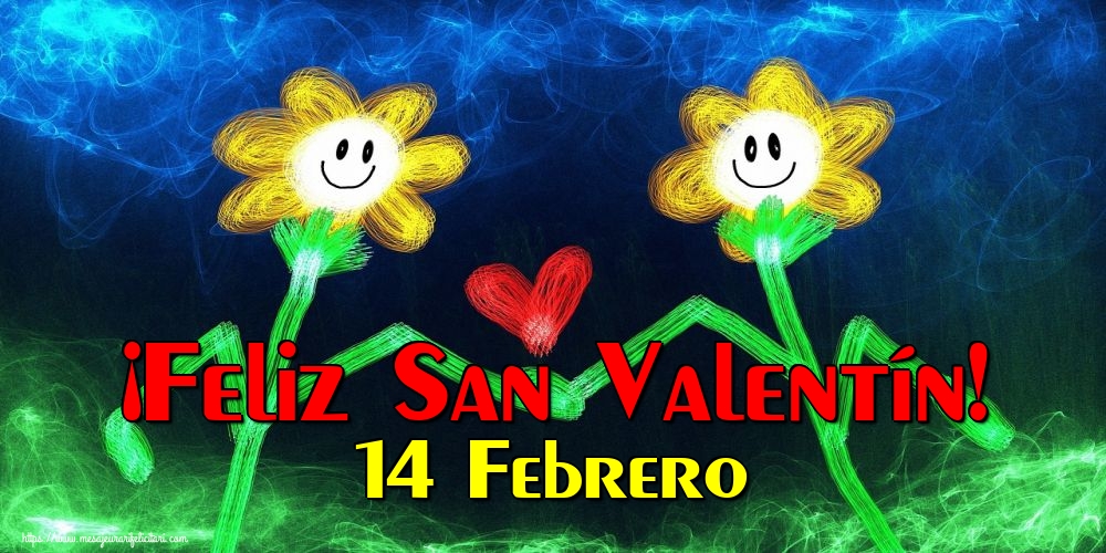 Felicitari Ziua indragostitilor in Spaniola - ¡Feliz San Valentín! 14 Febrero - mesajeurarifelicitari.com