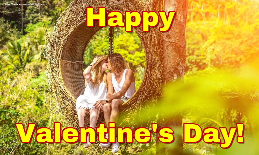 Felicitari Ziua indragostitilor - Happy Valentine's Day! - mesajeurarifelicitari.com