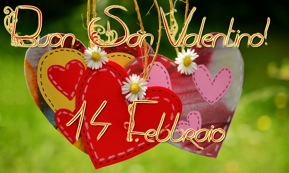 Felicitari Ziua indragostitilor - Buon San Valentino! 14 Febbraio - mesajeurarifelicitari.com