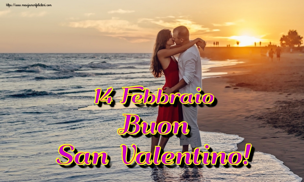 Felicitari Ziua indragostitilor in Italiana - 14 Febbraio Buon San Valentino!