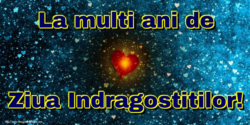 La multi ani de Ziua Indragostitilor!