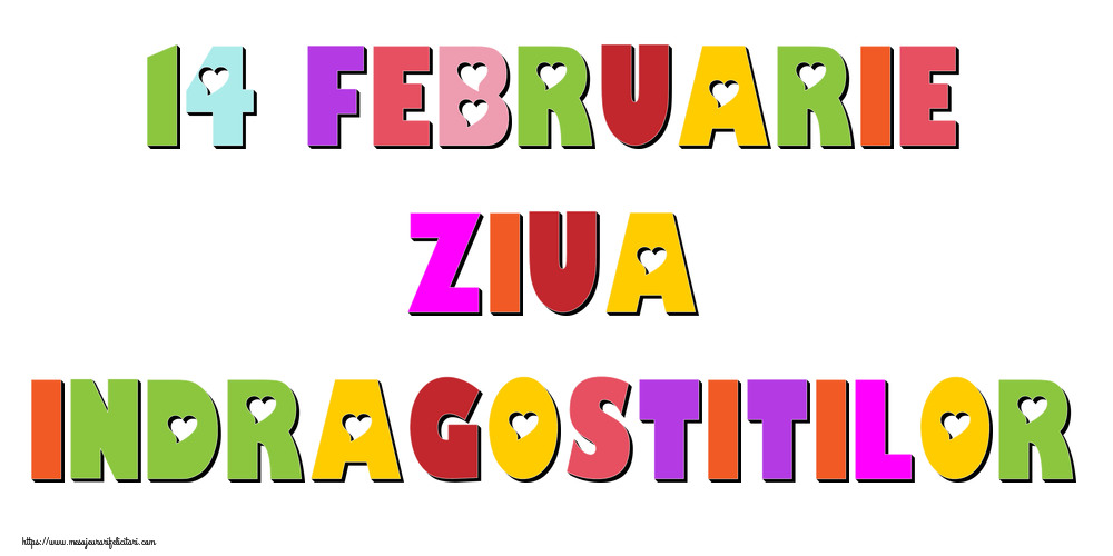 Felicitari Ziua indragostitilor - 14 Februarie Ziua Indragostitilor - mesajeurarifelicitari.com