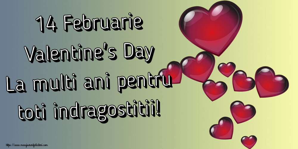 Felicitari Ziua indragostitilor - ❤️❤️❤️ 14 Februarie Valentine's Day La multi ani pentru toti indragostitii! ~ nor de inimioare - mesajeurarifelicitari.com