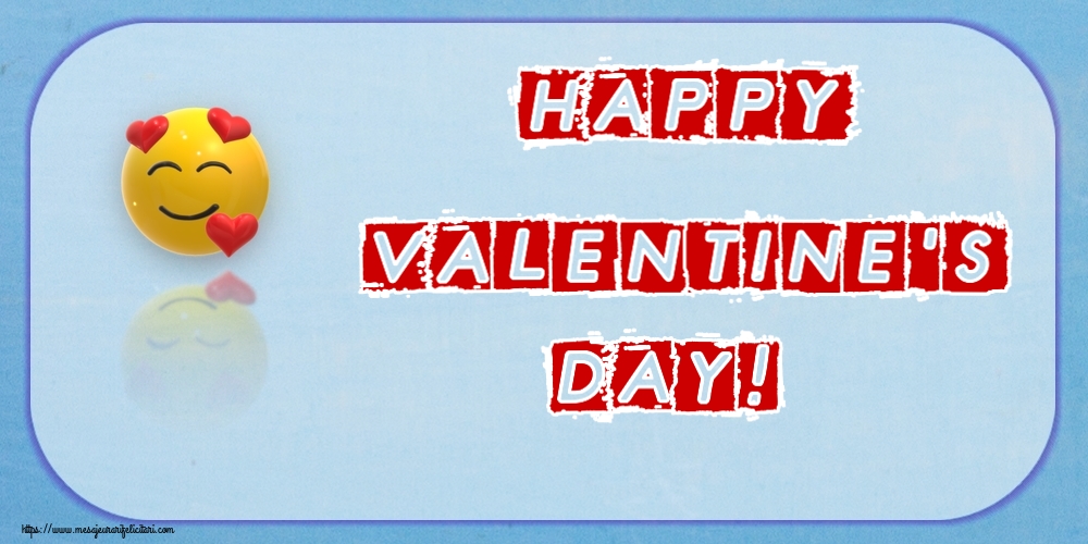 Felicitari Ziua indragostitilor - ❤️❤️❤️ Happy Valentine's Day! ~ emoticoană love cu inimioare - mesajeurarifelicitari.com