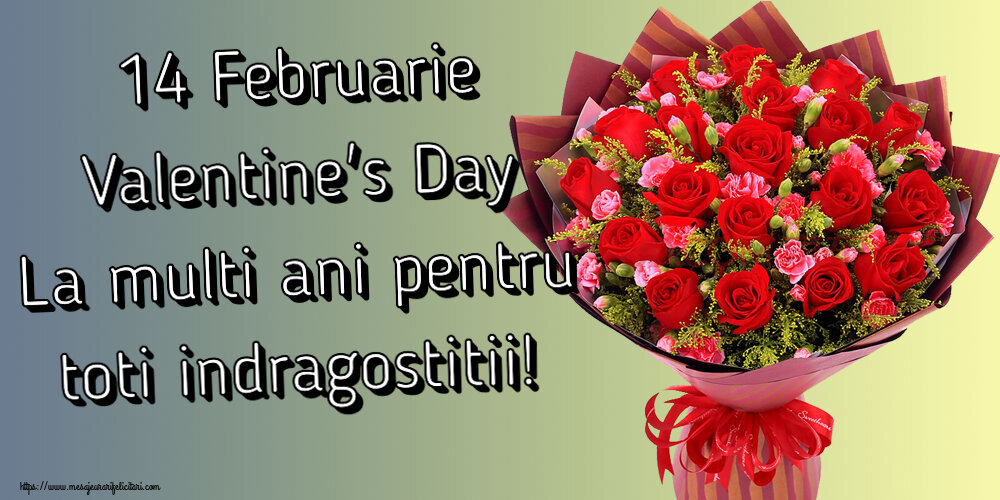 Ziua indragostitilor 14 Februarie Valentine's Day La multi ani pentru toti indragostitii! ~ trandafiri roșii și garoafe