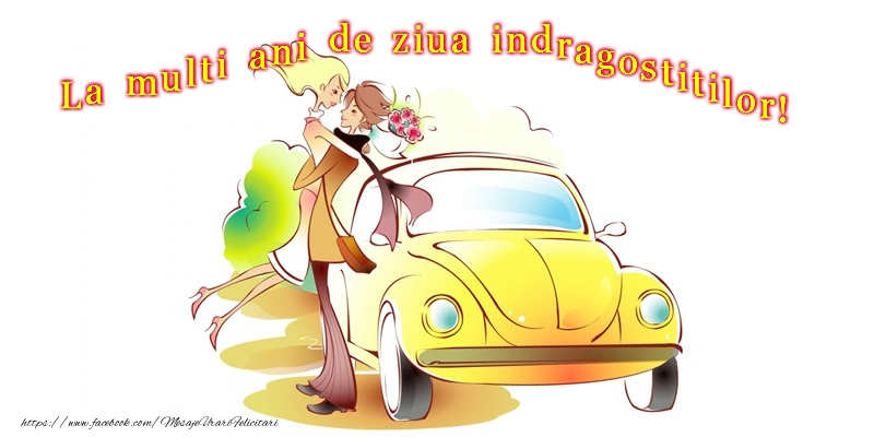 Felicitari Ziua indragostitilor - La multi ani de Ziua Indragostitilor! - mesajeurarifelicitari.com