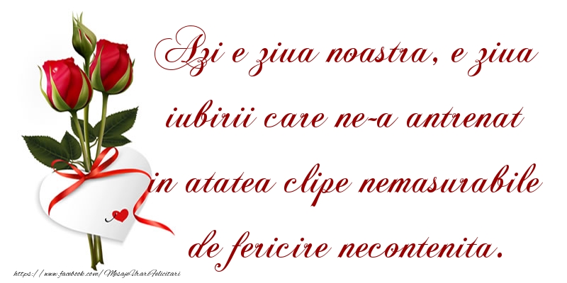 Azi e ziua noastra, e ziua iubirii