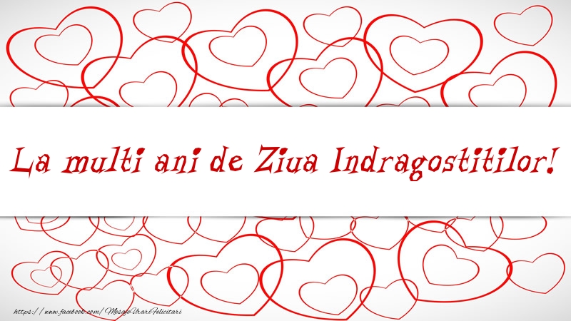La multi ani de Ziua Indragostitilor!
