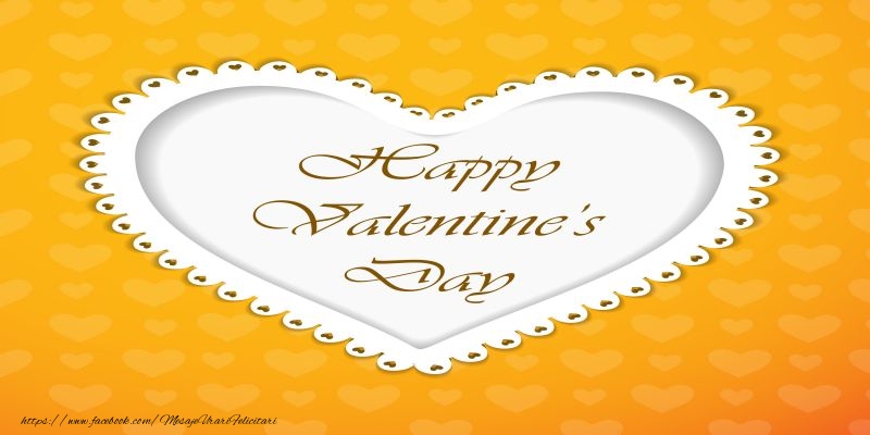 Felicitari Ziua indragostitilor in Engleza - Happy Valentine's Day! I love you! 14 February