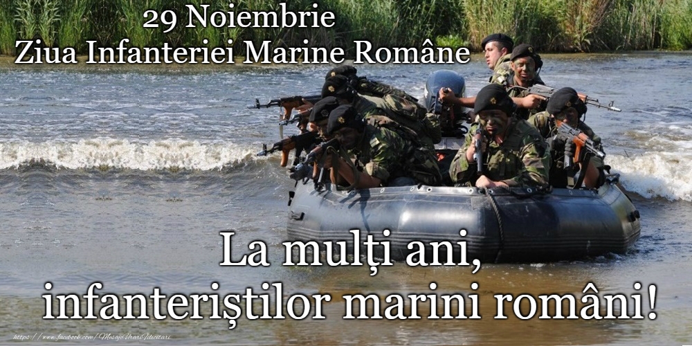 29 Noiembrie - Ziua Infanteriei Marine Române