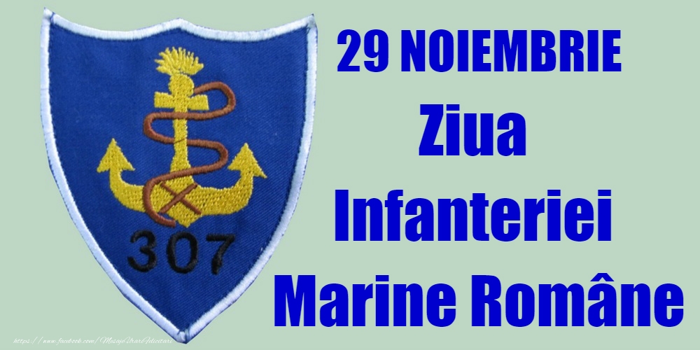 29 Noiembrie - Ziua Infanteriei Marine Române