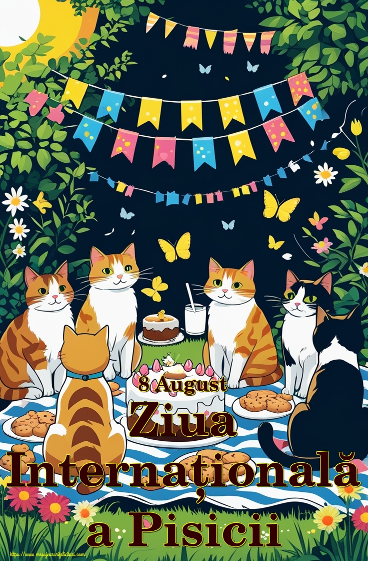 8 August Ziua Internațională a Pisicii