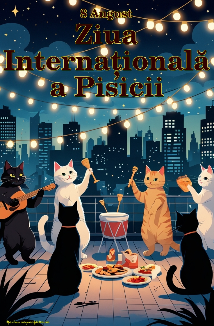 8 August Ziua Internațională a Pisicii