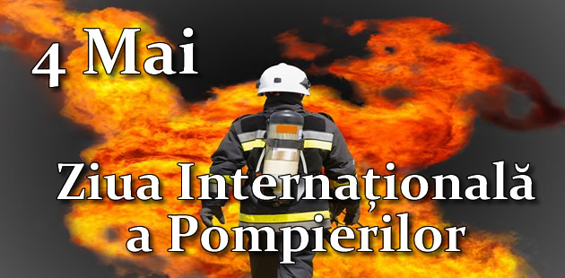 Mesaje Felicitari personalizate de Ziua Internationala a Pompierilor