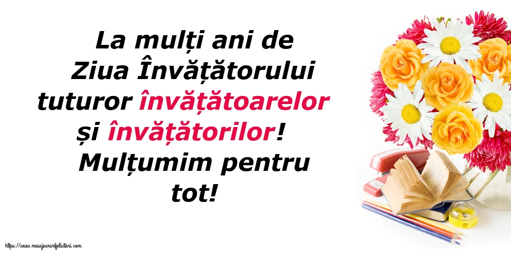 5 iunie - La mulți ani de Ziua Învățătorului tuturor învățătoarelor și învățătorilor!