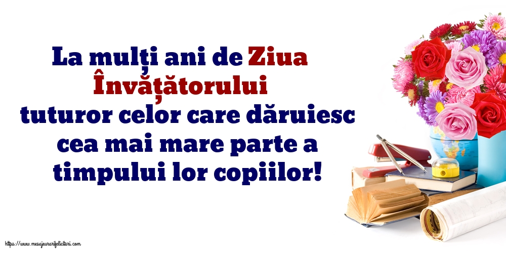Ziua Învățătorului 5 iunie - La mulți ani de Ziua Învățătorului!