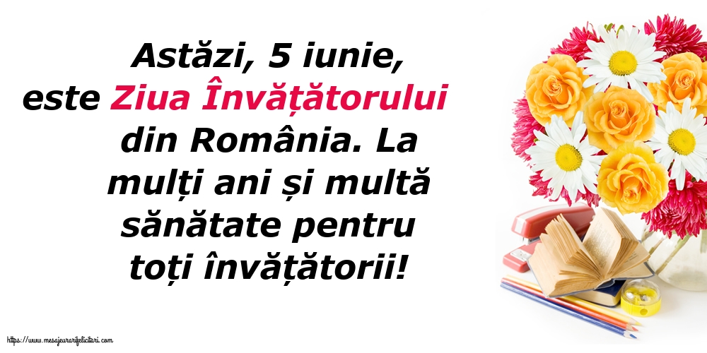 La mulți ani și multă sănătate pentru toți învățătorii!