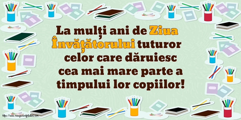 5 iunie - La mulți ani de Ziua Învățătorului!