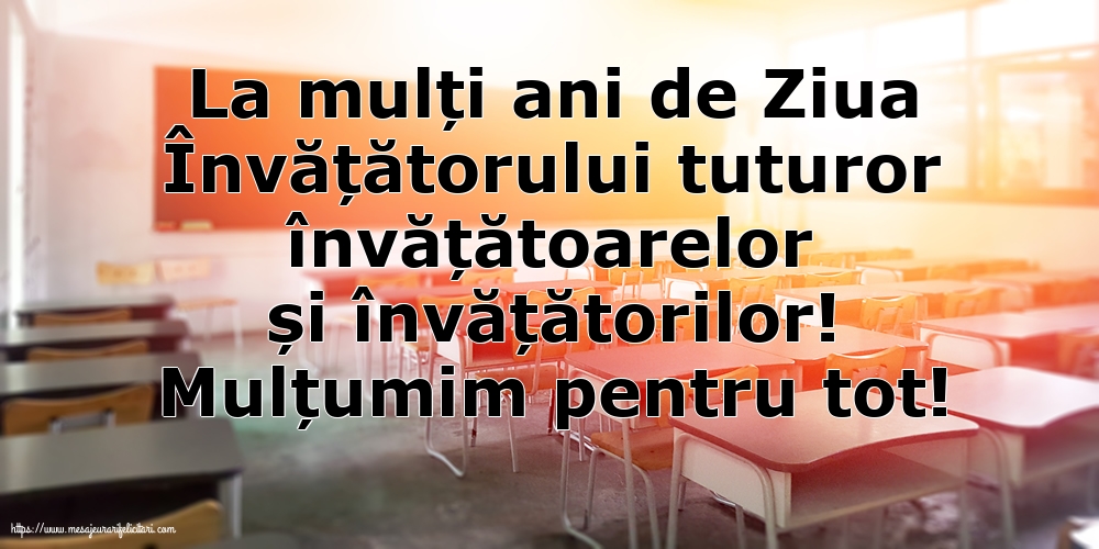 5 iunie - La mulți ani de Ziua Învățătorului tuturor învățătoarelor și învățătorilor!