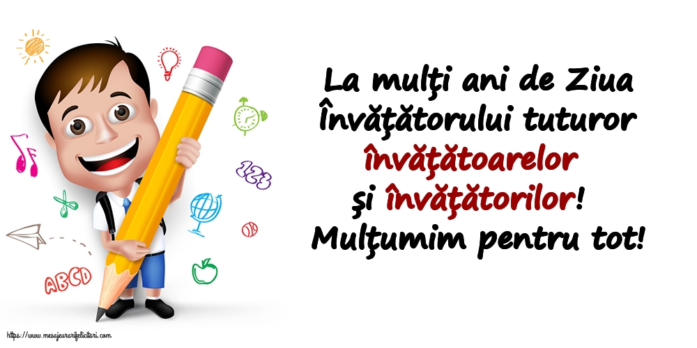 5 iunie - La mulți ani de Ziua Învățătorului tuturor învățătoarelor și învățătorilor!