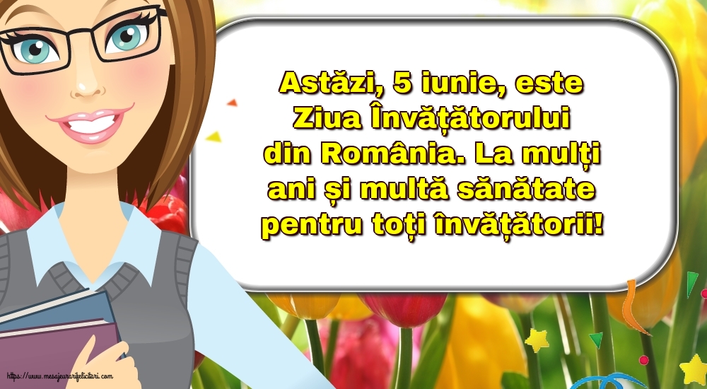 Ziua Învățătorului La mulți ani și multă sănătate pentru toți învățătorii!