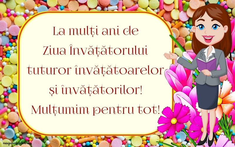 5 iunie - La mulți ani de Ziua Învățătorului tuturor învățătoarelor și învățătorilor!