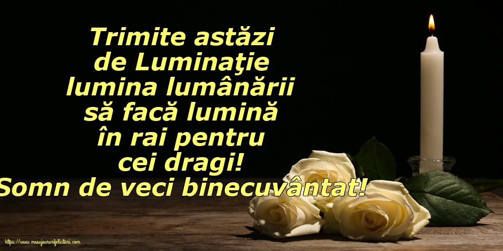 Ziua Morţilor Somn de veci binecuvântat!