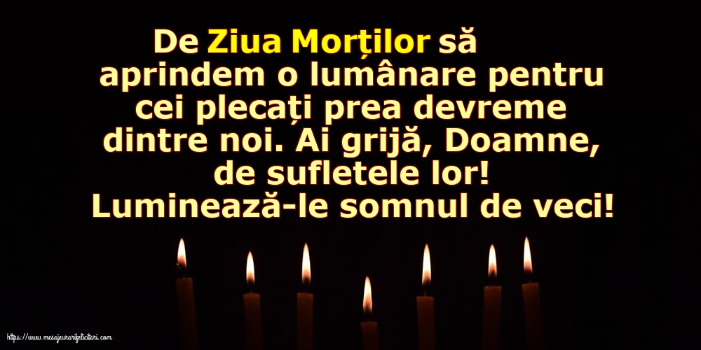 Luminează-le somnul de veci!