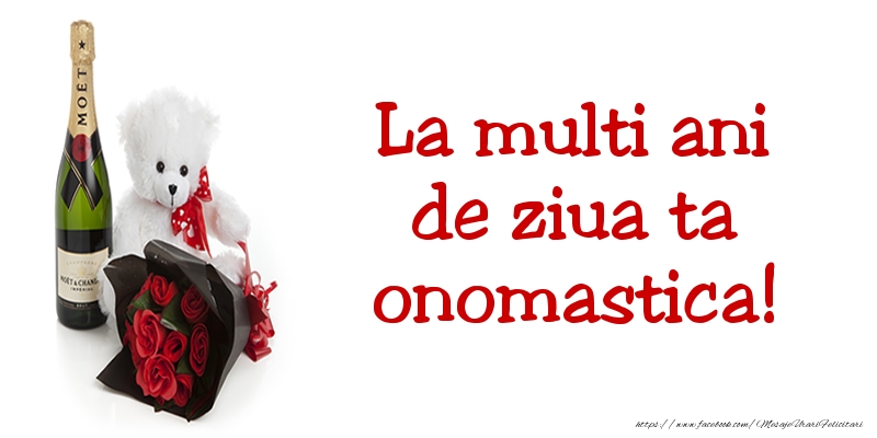 La multi ani de ziua ta onomastica!