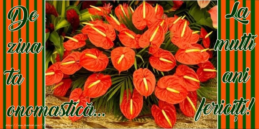 La multi ani de ziua onomastica!