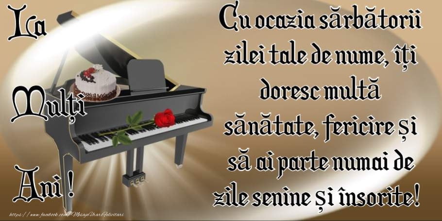 La multi ani de ziua onomastica!