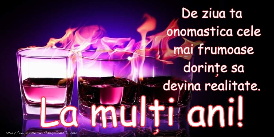 La multi ani de ziua onomastica!