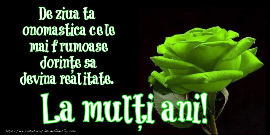 La multi ani de ziua onomastica!