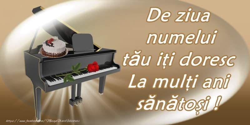 La multi ani de ziua numelui!