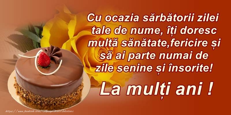 La multi ani de ziua numelui!