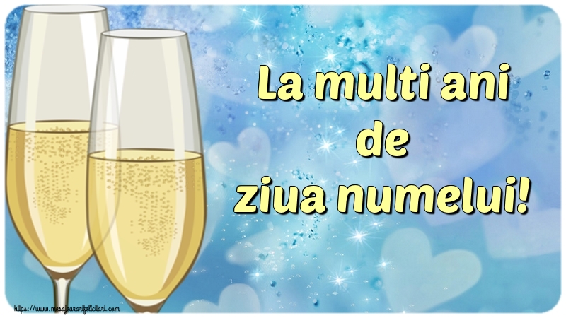 La multi ani de ziua numelui!