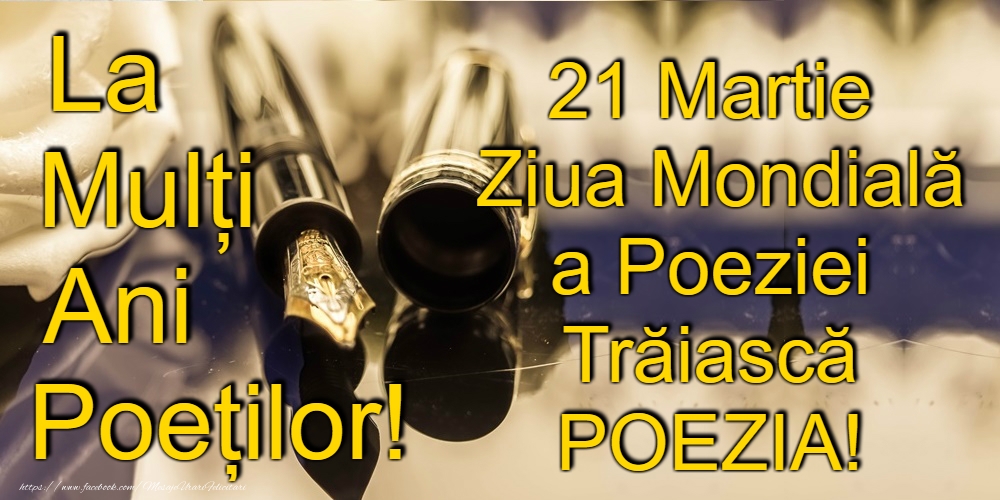 Ziua Poeziei 21 Martie - Ziua Internațională a Poeziei