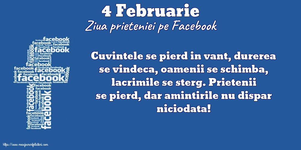 Felicitari de Ziua Prieteniei - 4 Februarie - Ziua prieteniei pe Facebook