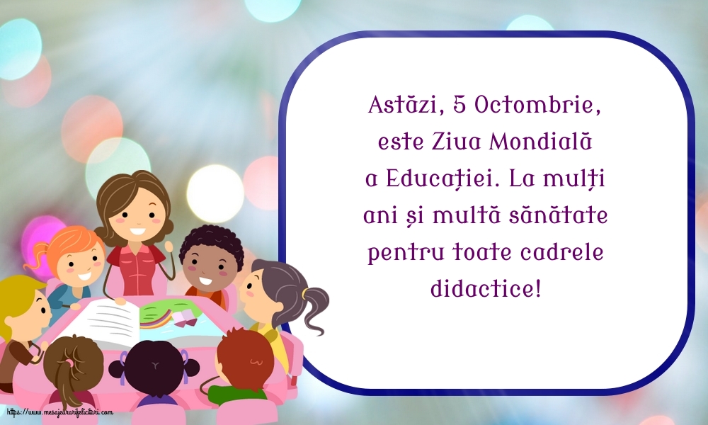 Ziua Profesorului La mulți ani și multă sănătate pentru toate cadrele didactice!