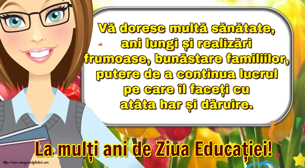 Ziua Profesorului La mulți ani de Ziua Educației!