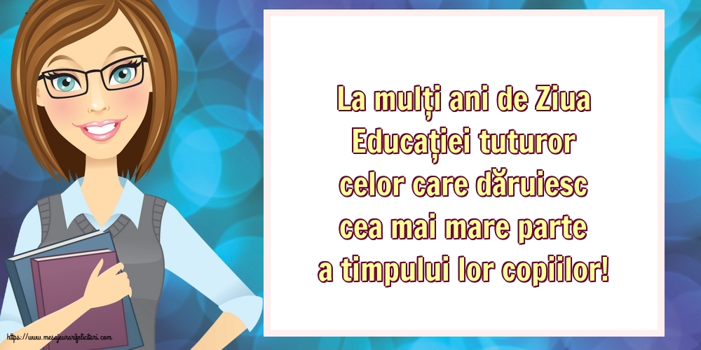 Ziua Profesorului 5 Octombrie - Ziua Mondială a Educaţiei