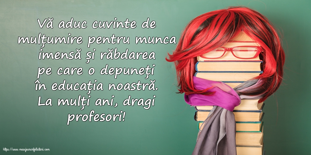 Felicitari de Ziua Profesorului - La mulți ani, dragi profesori! - mesajeurarifelicitari.com