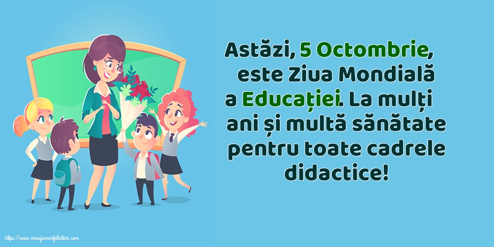 Ziua Profesorului La mulți ani și multă sănătate pentru toate cadrele didactice!