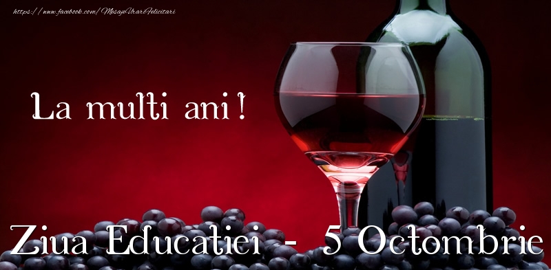 La multi ani! Ziua Educatiei - 5 Octombrie